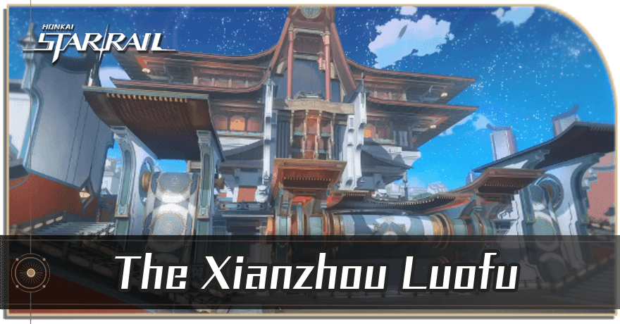 xianzhou-the-luofu-exploration-only-for-more-details-read-item